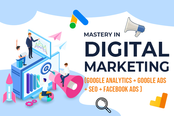 Digital Marketing Mastery Course